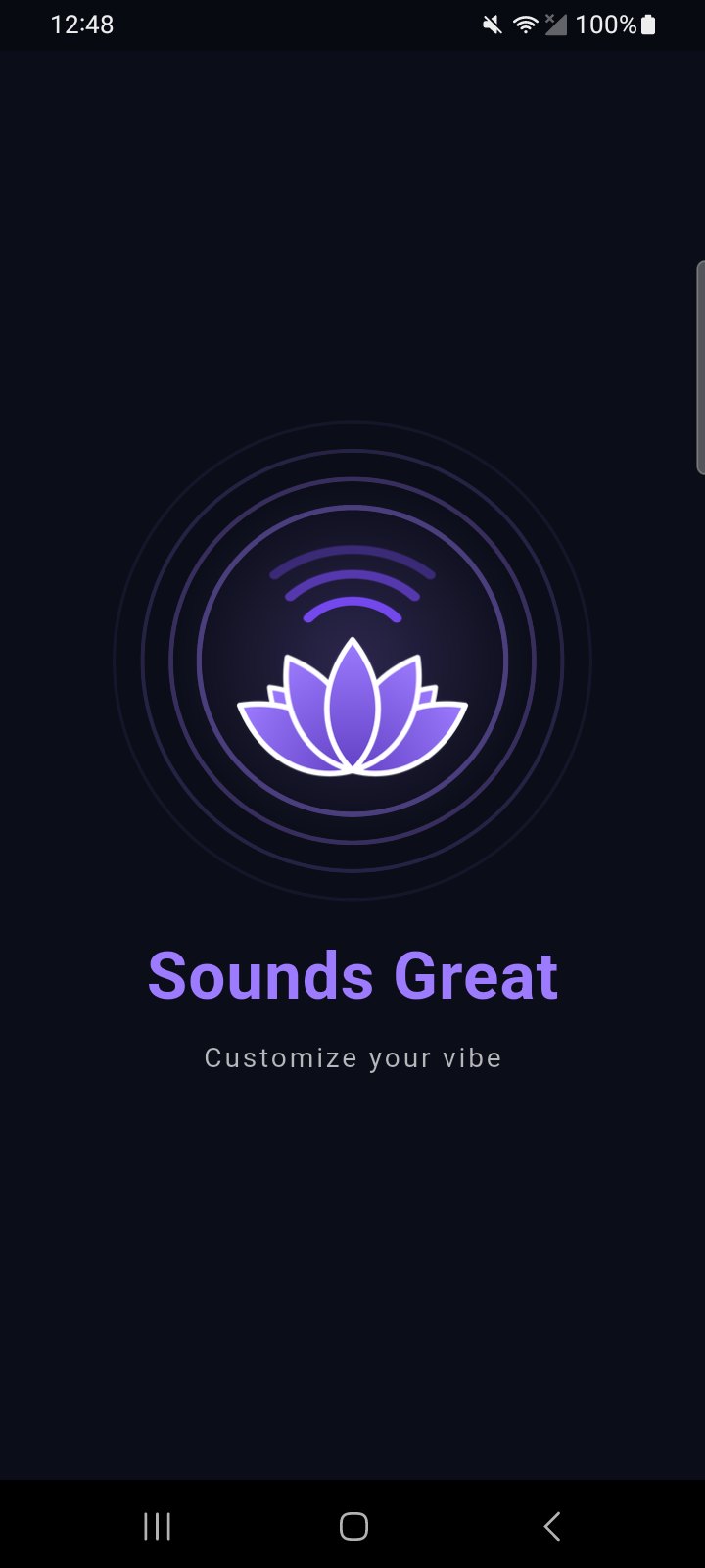 Sounds Great — customize your vibe
