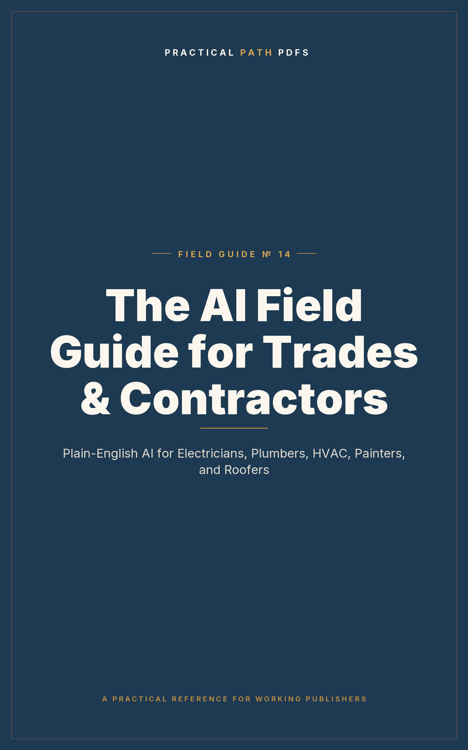 Cover of The AI Field Guide for Trades & Contractors